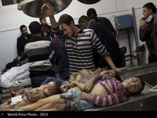 •

World Press Photo - 2013

 