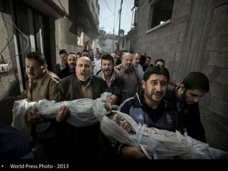 •

World Press Photo - 2013

 
