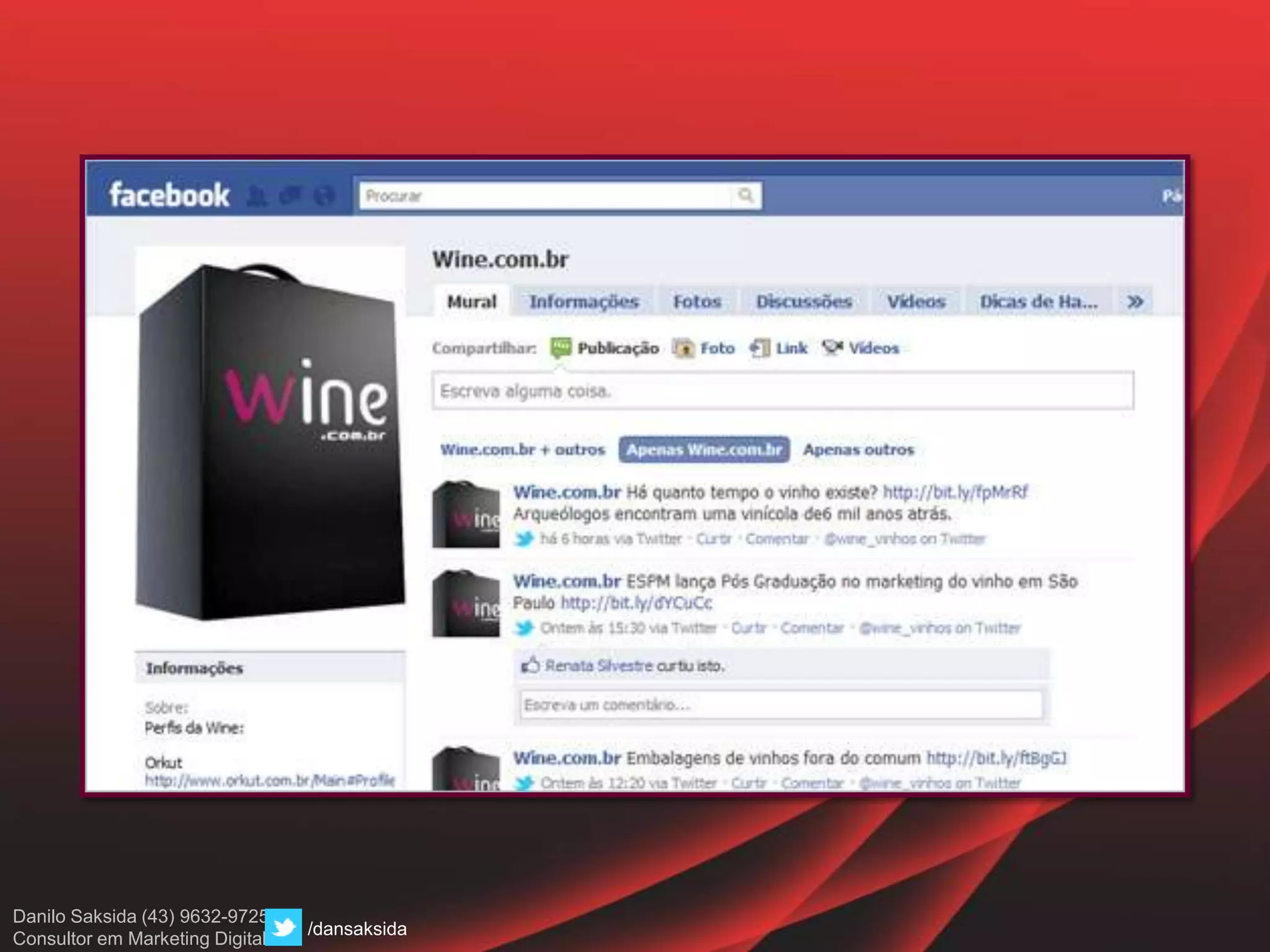 Danilo Saksida (43) 9632-9725
Consultor em Marketing Digital
/dansaksida
 