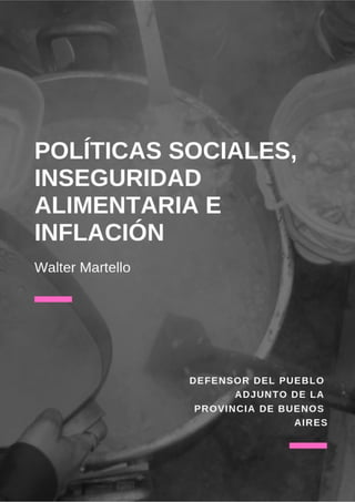 Políticas sociales, inseguridad alimentarias e inflación