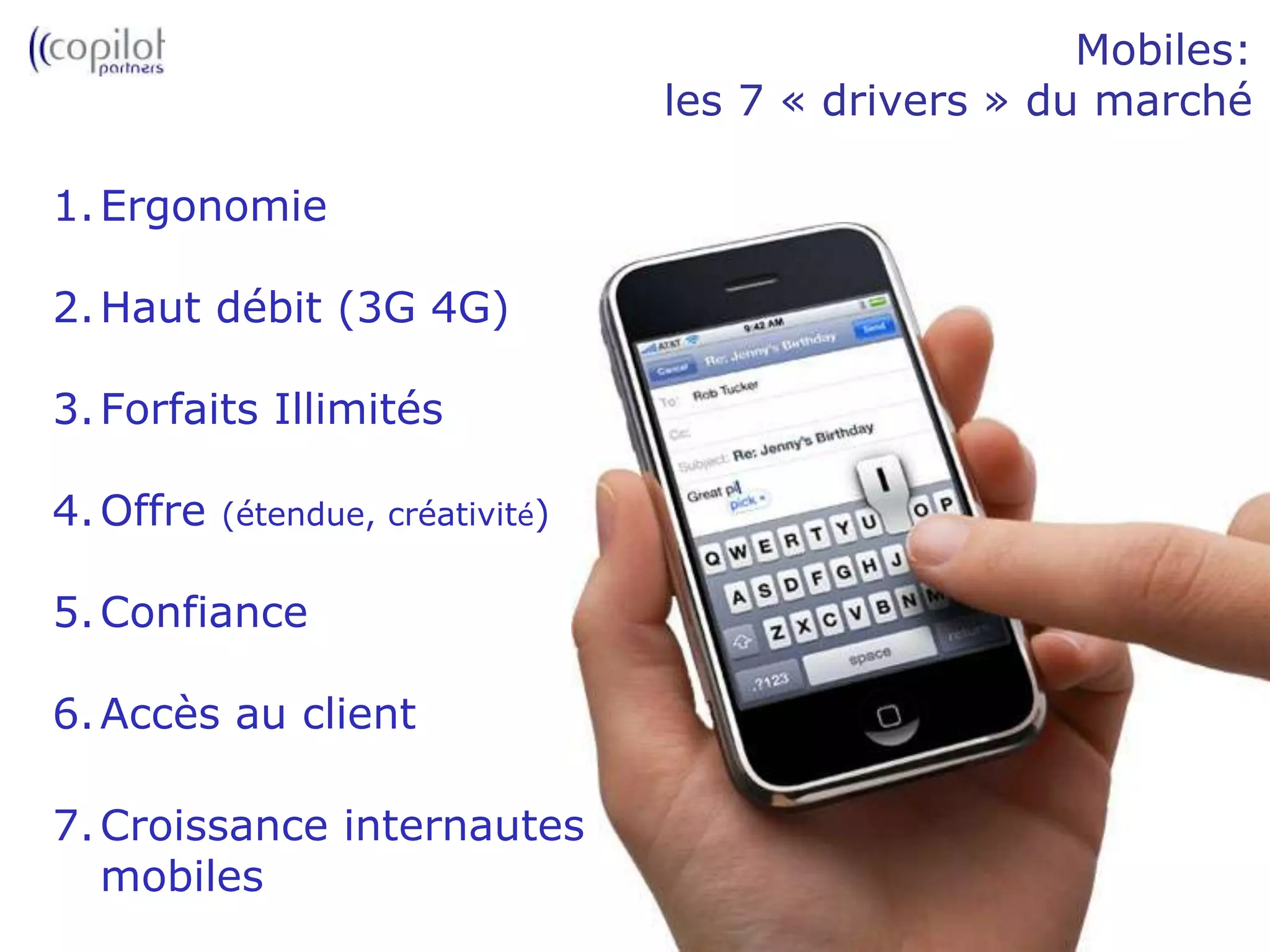 Convergence des modèles fixes et mobilesStructuration de la mesure publicitaireDéveloppement des infrastructures marchandesPREMIUMSources: Estimations Copilot Partners