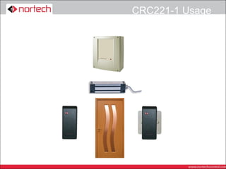 CRC221-1 Usage
 