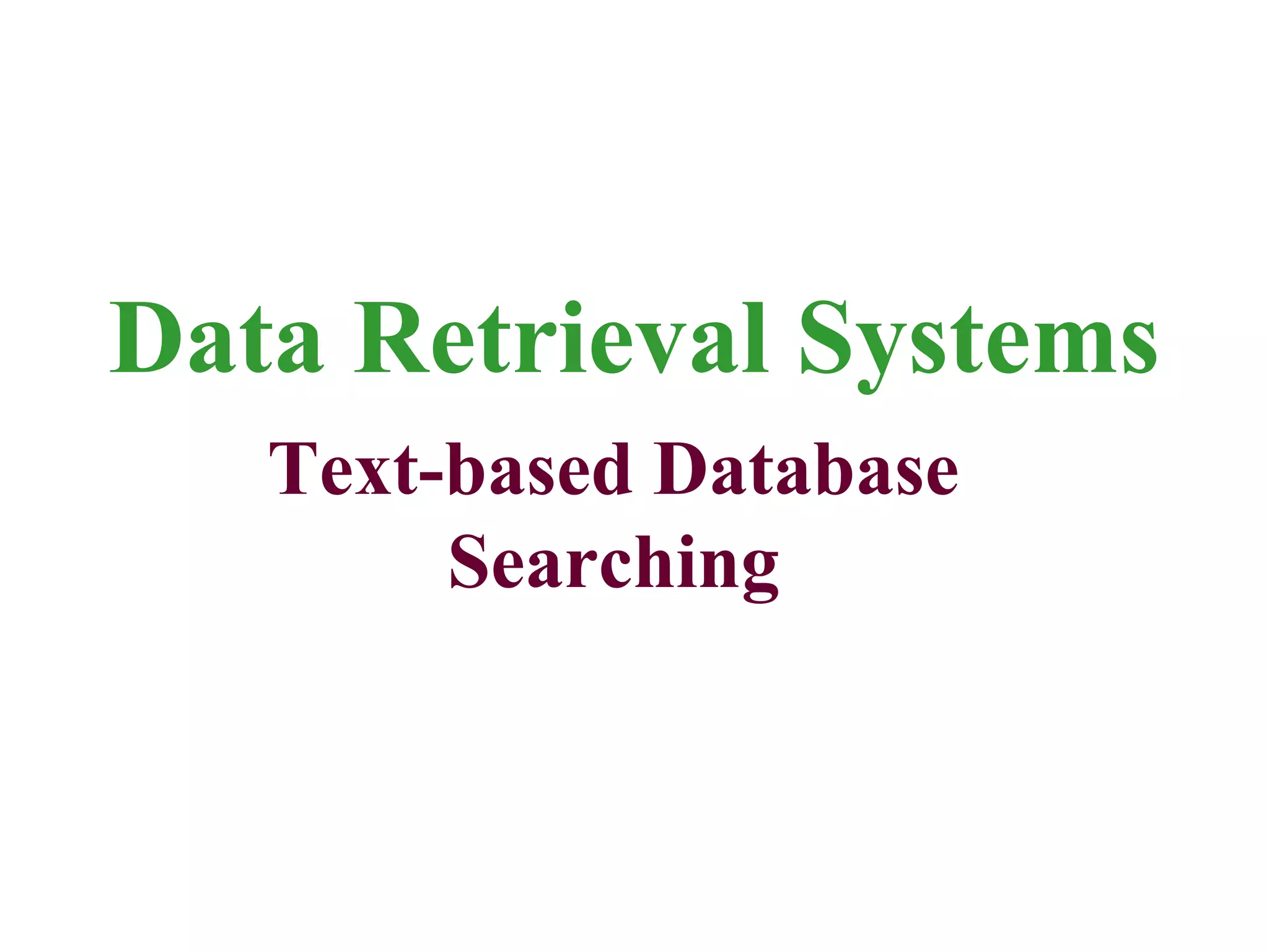 Data Retrieval Systems | PDF