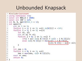 Unbounded Knapsack
 