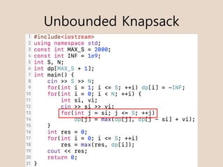 Unbounded Knapsack
 