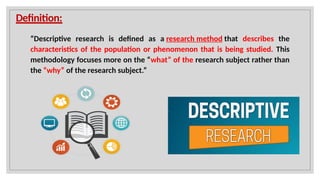Desciptive Research| Methodology of Descriptive Research ...
