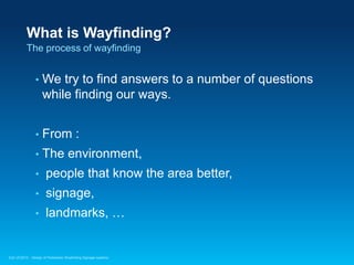 Design of pedestrian wayfinding signage systems | PDF