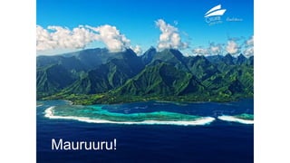 Mauruuru!
 