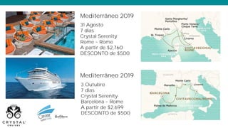 Mediterrâneo 2019
31 Agosto
7 dias
Crystal Serenity
Rome Rome
A partir de $2,760
DESCONTO de $500
Mediterrâneo 2019
3 Outubro
7 dias
Crystal Serenity
Barcelona Rome
A partir de $2,699
DESCONTO de $500
 