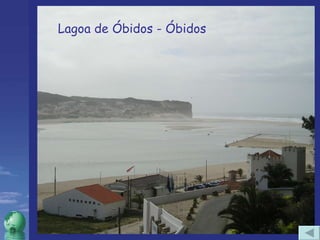 Lagoa de Óbidos - Óbidos 
