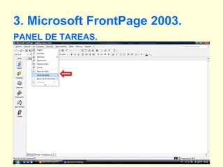 3. Microsoft FrontPage 2003. PANEL DE TAREAS. 