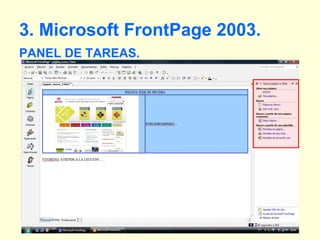 3. Microsoft FrontPage 2003. PANEL DE TAREAS. 