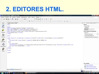 2. EDITORES HTML. 