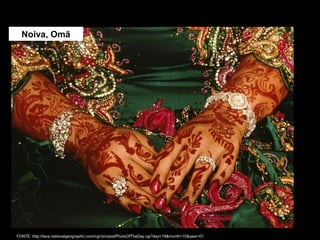 Noiva, Omã
FONTE: http://lava.nationalgeographic.com/cgi-bin/pod/PhotoOfTheDay.cgi?day=18&month=10&year=01
 