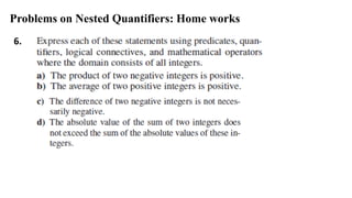 Problems on Nested Quantifiers: Home works
6.
 