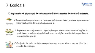 Ecologia e recursos naturais