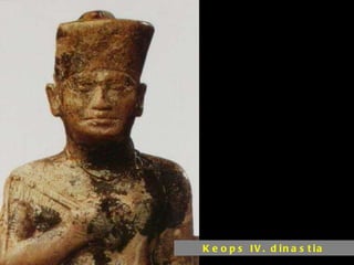 Keops IV. dinastia 