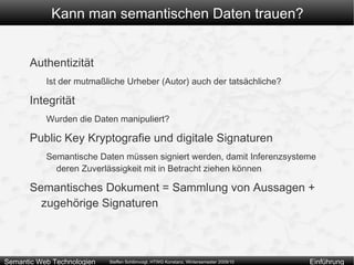 Interest Groups: Beraten die Mitglieder der Wgs Standards werden als “Recommendation” veröffentlicht: http://www.w3.org/TR/ 