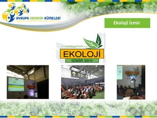 Ekoloji İzmir
 