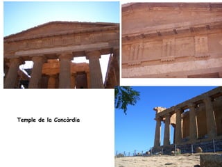 Temple de la Concòrdia
 