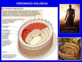 ERROMAKO KOLISEOA
 