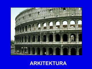 ARKITEKTURA
 
