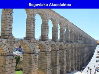 Segoviako Akueduktoa
 