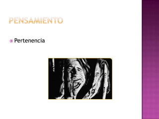PensamientoPertenencia 