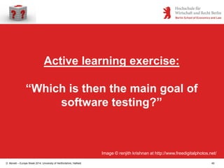 Experiences in Software Testing (lecture slides)