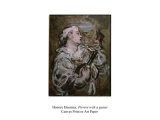 Honore Daumier,  Pierrot with a guitar Canvas Print or Art Paper   