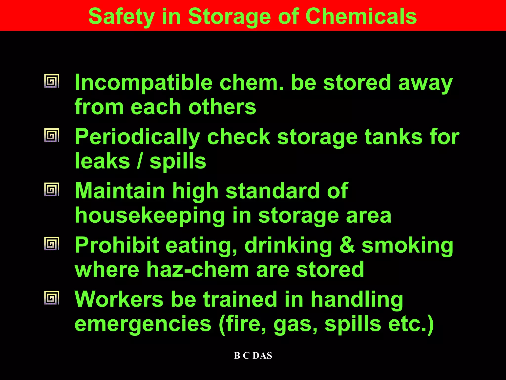 Safety In Storage / handling / Transportation Of Chemicals. By Bimal ...