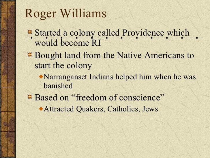 When Did Roger Williams Start Rhode Island When Did Roger Williams Start Rhode Island