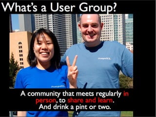 Fun with PostgreSQL User Groups | PPT