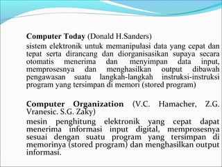 Computer Donald Sanders 1. gambaran umum pengenalan komputer dan teknologi informasi | PPT