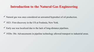 1-introduction to Natural Gas Engineering | PPTX