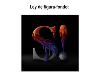 Ley de figura-fondo:
 