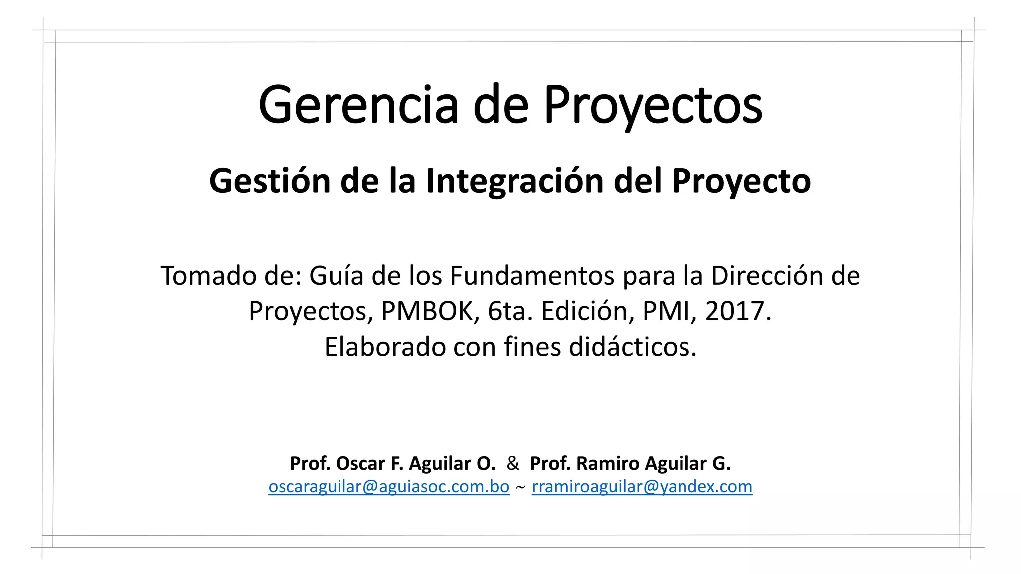 Gestión de la Integración de Proyectos PMBoK | PDF