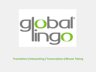 Translation | Interpreting | Transcription | Minute Taking
 