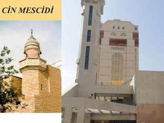 CİN MESCİDİ 