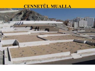 CENNETÜL MUALLA 