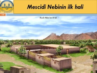 Mescidi Nebinin ilk hali 