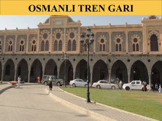 OSMANLI TREN GARI 