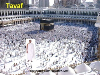 Tavaf www.muhammetyilmaz.com 