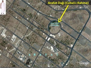 Arafat Dağı (Cebel-i Rahme) 
