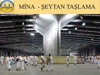 MİNA  - ŞEYTAN TAŞLAMA 
