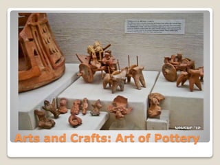 Arts and Crafts: Art of Pottery
 