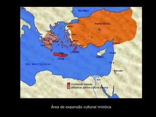 Área de expansão cultural minóica
 