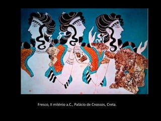 Fresco, II milénio a.C., Palácio de Cnossos, Creta.
 