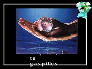 Tu pilles, tu gaspilles 