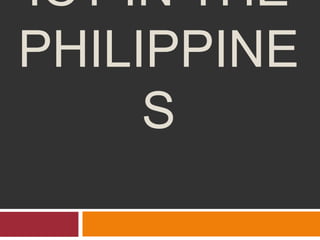ICT IN THE
PHILIPPINE
S
 
